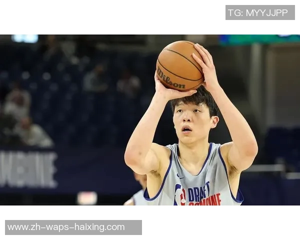 杨瀚森选秀行情终极预测试训11队中哪家最靠谱